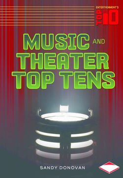 Music and Theatre Top Ten Music and Theatre Top Ten