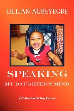 Speaking My Daughter's Mind Speaking My Daughter's Mind