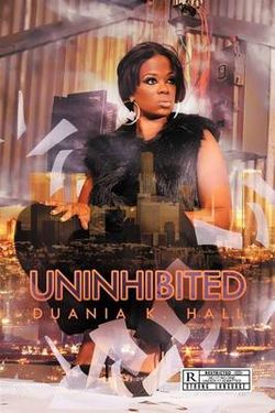Uninhibited Uninhibited