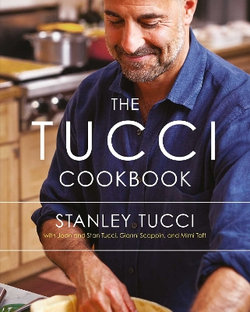 The Tucci Cookbook The Tucci Cookbook