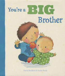 You're a Big Brother You're a Big Brother