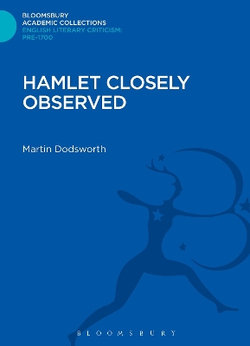 Hamlet Closely Observed Hamlet Closely Observed