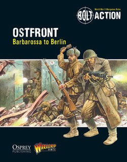 Bolt Action: Ostfront Bolt Action: Ostfront