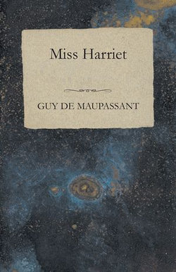 Miss Harriet Miss Harriet