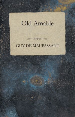 Old Amable Old Amable