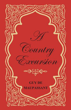 A Country Excursion A Country Excursion