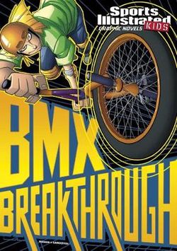 BMX Breakthrough BMX Breakthrough