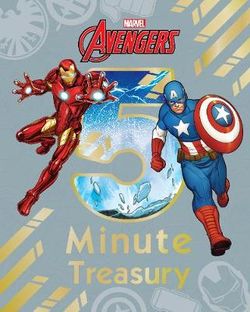 Marvel Avengers 5-Minute Treasury Marvel Avengers 5-Minute Treasury
