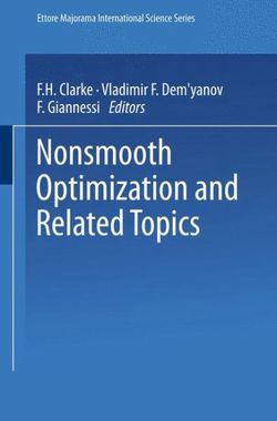 Nonsmooth Optimization and Related Topics Nonsmooth Optimization and Related Topics