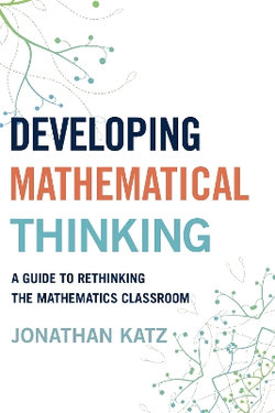 Developing Mathematical Thinking Developing Mathematical Thinking
