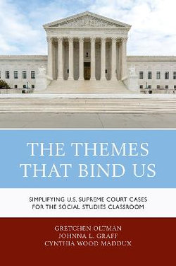 The Themes That Bind Us The Themes That Bind Us