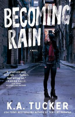 Becoming Rain Becoming Rain