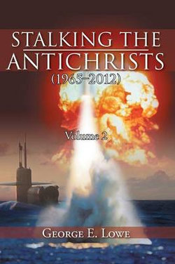 Stalking the Antichrists (1965-2012) Volume 2 Stalking the Antichrists (1965-2012) Volume 2