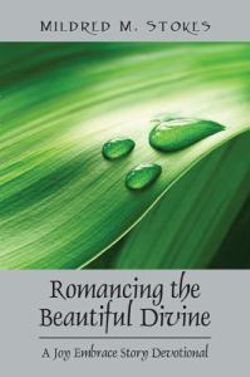 Romancing the Beautiful Divine Romancing the Beautiful Divine