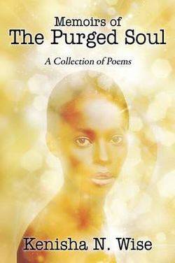 Memoirs of the Purged Soul Memoirs of the Purged Soul