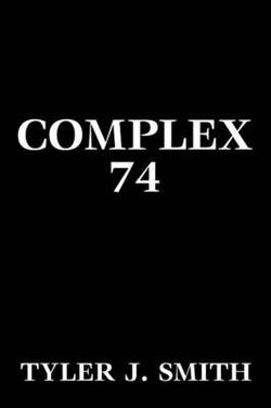 Complex 74 Complex 74