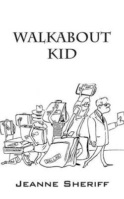 Walkabout Kid Walkabout Kid