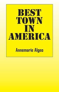 Best Town in America Best Town in America