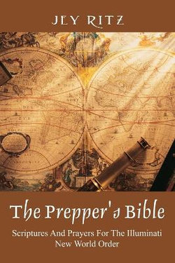 The Prepper's Bible The Prepper's Bible
