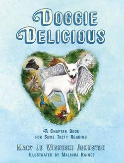 Doggie Delicious Doggie Delicious