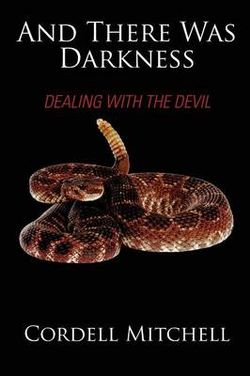 And There Was Darkness And There Was Darkness