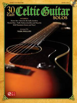 30 Easy Celtic Guitar Solos 30 Easy Celtic Guitar Solos