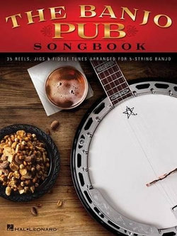 The Banjo Pub Songbook The Banjo Pub Songbook