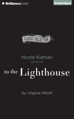 To the Lighthouse To the Lighthouse