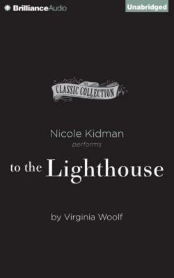 To the Lighthouse To the Lighthouse