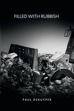 Filled with Rubbish Filled with Rubbish
