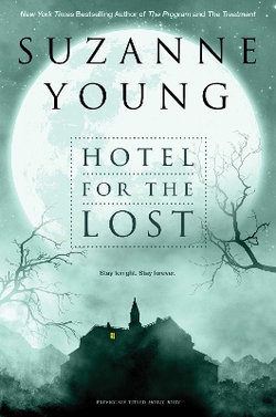 Hotel for the Lost Hotel for the Lost