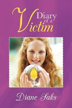 Diary of a Victim Diary of a Victim