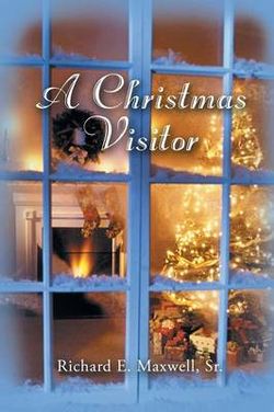 A Christmas Visitor A Christmas Visitor