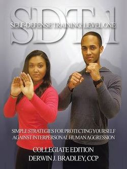 Sdt-1 Self-Defense Training Sdt-1 Self-Defense Training