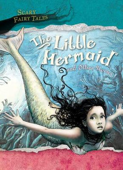 The Little Mermaid and Other Stories The Little Mermaid and Other Stories