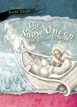 The Snow Queen and Other Stories The Snow Queen and Other Stories