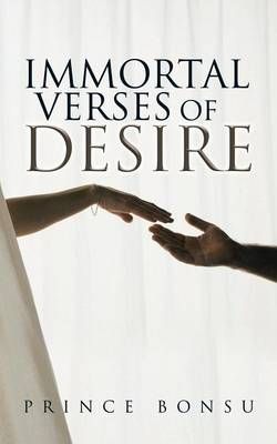 Immortal Verses of Desire Immortal Verses of Desire