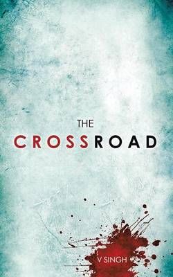 The Crossroad The Crossroad