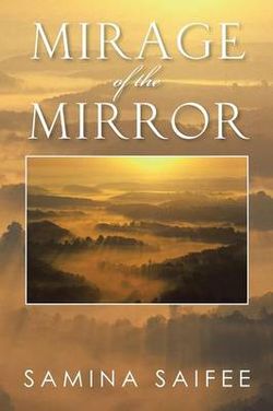 Mirage of the Mirror Mirage of the Mirror