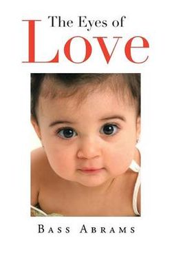 The Eyes of Love The Eyes of Love