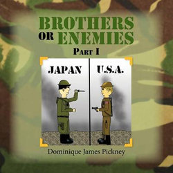 Brothers or Enemies Part I Brothers or Enemies Part I