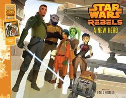 Star Wars Rebels a New Hero Star Wars Rebels a New Hero