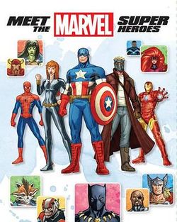 Meet the Marvel Super Heroes , 2nd Edition Meet the Marvel Super Heroes , 2nd Edition