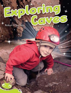 Bug Club Level 26 - Lime: Exploring Caves (Reading Level 26/F&P Level Q) Bug Club Level 26 - Lime: Exploring Caves (Reading Level 26/F&P Level Q)