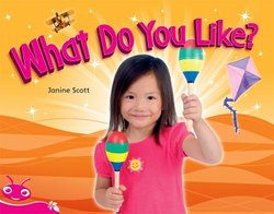 Bug Club Level 2 - Pink: What Do You Like? (Reading Level 2/F&P Level B) Bug Club Level 2 - Pink: What Do You Like? (Reading Level 2/F&P Level B)