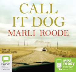 Call It Dog Call It Dog