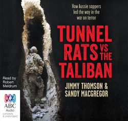 Tunnel Rats Vs The Taliban Tunnel Rats Vs The Taliban