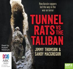 Tunnel Rats Vs The Taliban (MP3) Tunnel Rats Vs The Taliban (MP3)