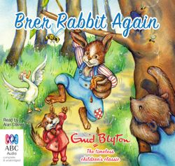Brer Rabbit Again Brer Rabbit Again