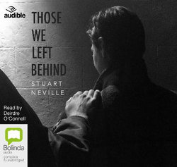 Those We Left Behind Those We Left Behind